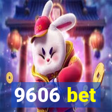 9606 bet